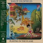 SALLY OLDFIELD / サリー・オールドフィールド / プレイング・イン・ザ・フレイム - リマスター