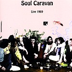 SOUL CARAVAN / ソウル・キャラヴァン / LIVE 1969