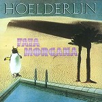 HOELDERLIN / ヘルダーリン / FATA MORGANA - DIGITAL REMASTER