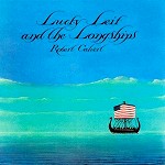 ROBERT CALVERT / ロバート・カルヴァート / LUCKY KEIF AND THE LONGSHIPS - REMASTER