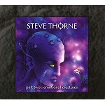 STEVE THORNE / スティーヴ・ソーン / EMOTIONAL CREATURES:PART TWO