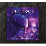 STEVE THORNE / スティーヴ・ソーン / EMOTIONAL CREATURES:PART TWO