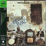 BELLA BAND / ベッラ・バンド / ベッラ・バンド - リマスター