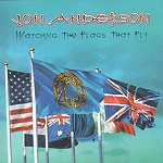 JON ANDERSON / ジョン・アンダーソン / WATCHING THE FLAGS THAT FLY
