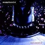 KUNIO SUMA / 須磨邦雄 / SOLOSOLO