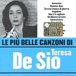 TERESA DE SIO / テレサ・デ・シオ / LE PIU BELLE CANZONI DI - REMASTER