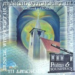 MUSICAL WITCHCRAFT / ミュージカル・ウィッチクラフト / PSALMS & SOUNDTRACK - ZSOLTAROK ES FILMZENE