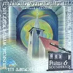 MUSICAL WITCHCRAFT / PSALMS & SOUNDTRACK - ZSOLTAROK ES FILMZENE