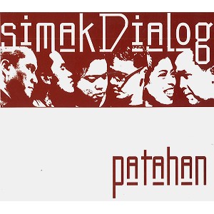 SIMAK DIALOG / シマック・ダイアログ / PATAHAN