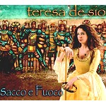 TERESA DE SIO / テレサ・デ・シオ / SACCO E FUOCO