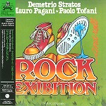 DEMETRIO STRATOS / デメトリオ・ストラトス / ロックン・ロール・エキビション - リマスター