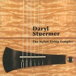 DARYL STUERMER / ダリル・ステューマー / THE NYLON STRING SAMPLER