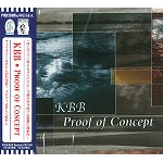 KBB / ケービービー / PROOF OF CONCEPT / プルーフ・オブ・コンセプト