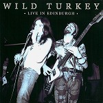 WILD TURKEY / ワイルド・ターキー / LIVE IN EDINBURGH