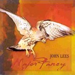 JOHN LEES / ジョン・リーズ / A MAJOR FANCY