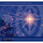 CLEAR BLUE SKY / クリアー・ブルー・スカイ / GATEWAY TO THE SEVENTH DIMENSION - LIMITED EDITION