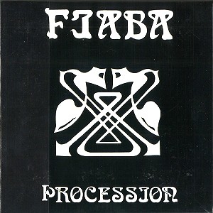 PROCESSION (PROG: ITA) / プロセッション / FIABA - REMASTER