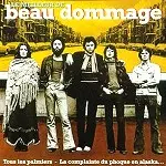 BEAU DOMMAGE / LE MEILLEUR DE BEAU DOMMAGE