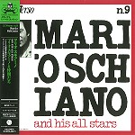 MARIO SCHIANO / マリオスキアーノ / マリオ・スキアーノと仲間たち - リマスター