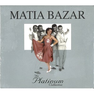 MATIA BAZAR / マティア・バザール / THE PLATINUM COLLECTION - DIGITAL REMASTER