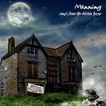 MANNING / SONGS FROM THE BILSTON HOUSE
