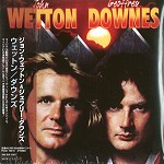 JOHN WETTON/GEOFFREY DOWNES / ジョン・ウェットン&ジェフリー・ダウンズ / ジョン・ウェットン&ジェフリー・ダウンズ - リマスター