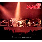 MAN / マン / BE GOOD TO YOURSELF AT LEAST ONCE A DAY - REMASTER