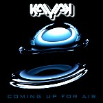 KAYAK / カヤック / COMING UP FOR AIR