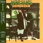 HORSLIPS / ホースリップス / 不幸を呼ぶ紅茶 - リマスター