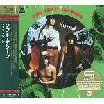 ソフト・マシーン - リマスター/SHM CD/SOFT MACHINE/ソフト・マシーン