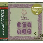 FAIRPORT CONVENTION / フェアポート・コンベンション / リージ&リーフ + 2 - SHM CD