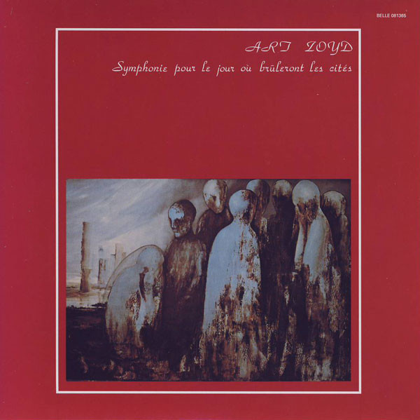SYMPHONIE POUR LE JOUR OÙ BRÛLERONT LES CITÉS / 都市が燃える日の為