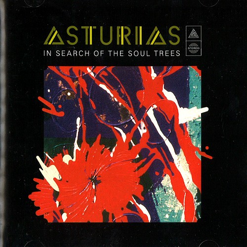 ASTURIAS / アストゥーリアス / IN SEARCH OF THE SOUL TREES