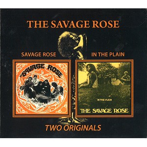 SAVAGE ROSE / サヴェージ・ローズ / TWO ORIGINALS - SAVAGE ROSE/IN THE PLAIN