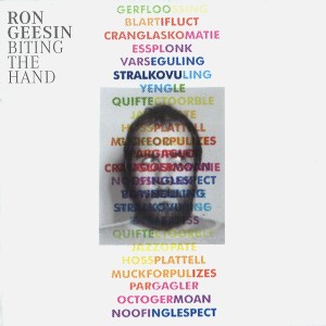 RON GEESIN / ロン・ギーシン / BITING THE HAND - REMASTER