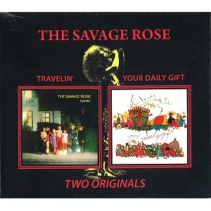 SAVAGE ROSE / サヴェージ・ローズ / TWO ORIGINALS: TRAVELIN' / YOUR DAILY GIFT