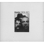 KLUSTER / クラスター / 1970 - 1971