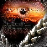 BRIGHTEYE BRISON / BELIVERS & DECEIVERS