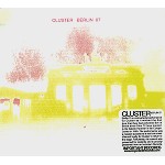 CLUSTER / クラスター / BERLIN 07