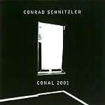 CONRAD SCHNITZLER / コンラッド・シュニッツラー / CONAL 2001