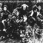 VAN DER GRAAF GENERATOR / ヴァン・ダー・グラフ・ジェネレーター / TIME VAULTS - REMASTER