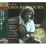 JOHN RENBOURN / ジョン・レンボーン / ベスト・オブ・ジョン・レンボーン - リマスター/SHM CD