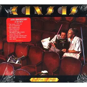 KANSAS / カンサス / TWO FOR THE SHOW: 30TH ANNIVERSARY 2 CD SET - REMASTER 