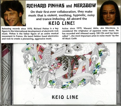 RICHARD PINHAS/MERZBOW / リシャール・ピナス&メルツバウ / KEIO LINE