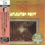 DARRYL WAY'S WOLF / ダリル・ウェイズ・ウルフ / サチュレーション・ポイント(飽和点) - 24BITデジタル・リマスター/SHM CD