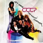 CCCP / LET'S SPEND THE NIGHT TOGETHER - REMASTER