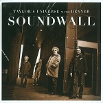 TAYLOR'S UNIVERSE / SOUNDWALL