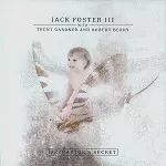 JACK FOSTER III / ジャック・フォスターIII / JAZZRAPTOR'S SECRET