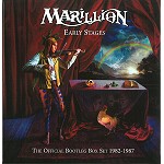 MARILLION / マリリオン / EARLY STAGES: THE OFFICIAL BOOTLEG BOX SET 1982 - 1987