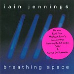 IAIN JENNINGS / イアン・ジェニングス / BREATHING SPACE